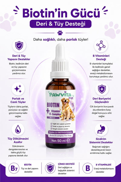 PawVitaPet Köpekler İçin Deri & Tüy Sağlığını Destekleyici Biotin & B-Complex Sıvı Damla (50 ml)